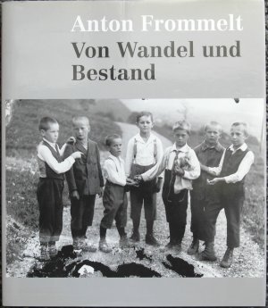 Vom Wandel und Bestand. Fotografien aus der dörflichen Welt Liechtensteins um 1930.