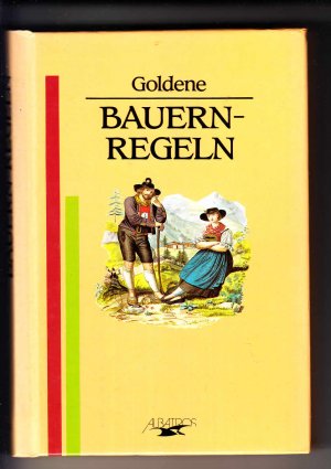 gebrauchtes Buch – Goldene Bauernregeln