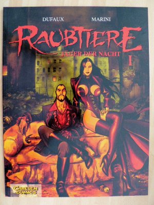 gebrauchtes Buch – Marini, Enrico; Dufaux – Raubtiere - Jäger der Nacht, Band 1: Raubtiere - Jäger der Nacht 1