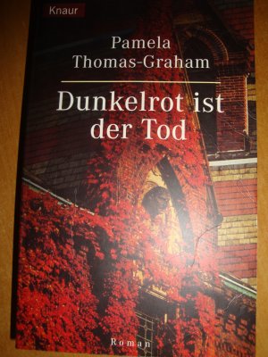 gebrauchtes Buch – Pamela Thomas-Graham – Dunkelrot ist der Tod