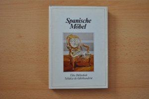 gebrauchtes Buch – Veronika von Szondy – Spanische Möbel