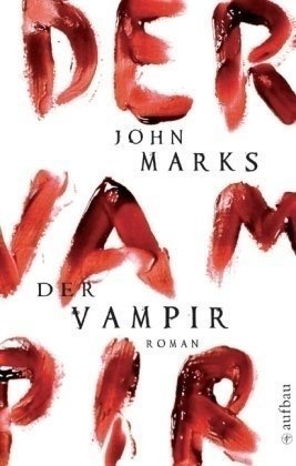 gebrauchtes Buch – John Marks – Der Vampir