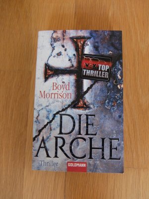 gebrauchtes Buch – Boyd Morrison – Die Arche