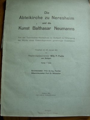 Die Abteikirche zu Neresheim und die Kunst Balthasar Neumanns.