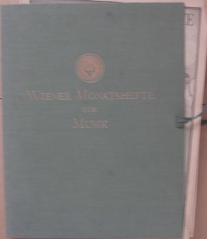 Wiener Monatshefte Für Musik -Ausgabe U Heft 4 - Heft 12/Ausgabe E Heft 4 - 12 (3. Jahrgang)