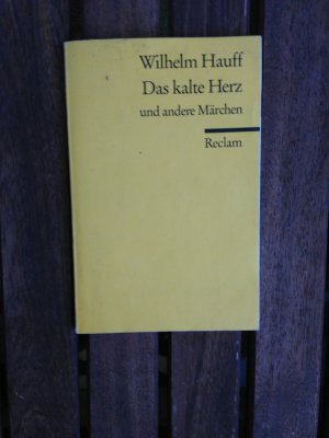 gebrauchtes Buch – Wilhelm Hauff – Das kalte Herz und andere Märchen