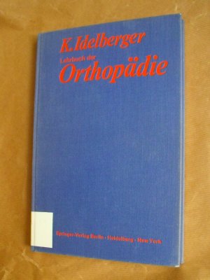 antiquarisches Buch – Idelberger – Lehrbuch der Orthopädie