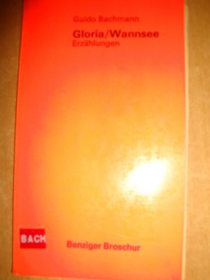gebrauchtes Buch – Guido Bachmann – Gloria/Wannsee