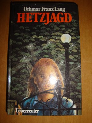 gebrauchtes Buch – Lang, Othmar F – Hetzjagd