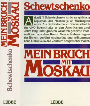 Mein Bruch mit Moskau