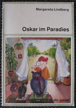 Oskar im Paradies