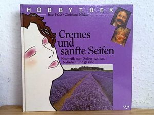 Cremes und sanfte Seifen