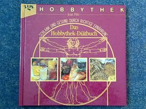 Das Hobbythek-Diätbuch