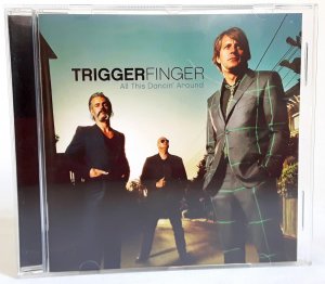 All This Dancin' Around - Triggerfinger - 2012 Hufter - Island (Universal Music)