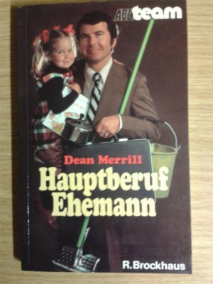 Hauptberuf: Ehemann