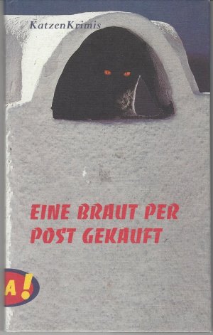 Eine Braut per Post gekauft