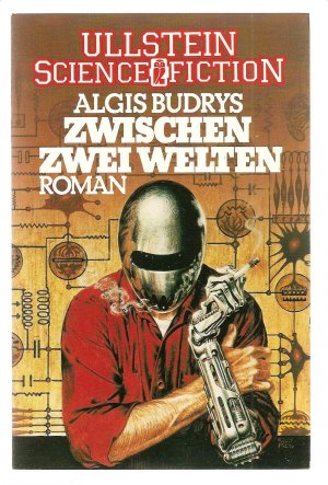 gebrauchtes Buch – Algis Budrys – Zwischen zwei Welten ; Roman