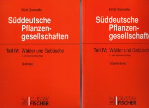 Erich Oberdorfer (Herausgeber) - Sddeutsche Pflanzengesellschaften, Band 4: Wlder und Gebsche. Teil A:Textband. Teil B:Tabellenband