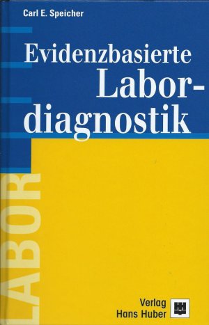 Evidenzbasierte Labordiagnostik