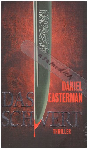 gebrauchtes Buch – Daniel Easterman – Das Schwert