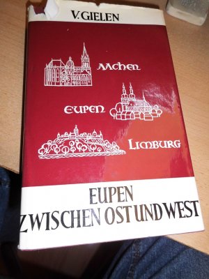 gebrauchtes Buch – Vitor Gielen – Eupen zwischen Ost und West