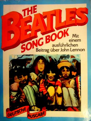 The Beatles Songbook. Mit einem ausführlichen Beitrag über John Lennon (1981)