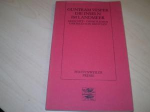 Die Inseln im Landmeer. Gedichte.