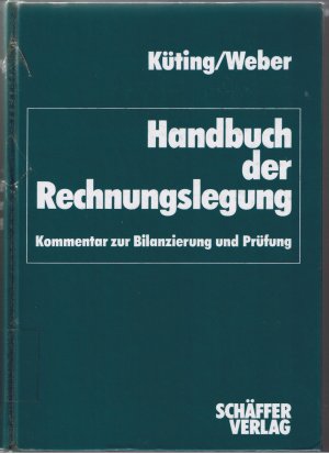 Handbuch der Rechnungslegung - Kommentar zur Bilanzierung und Prüfung