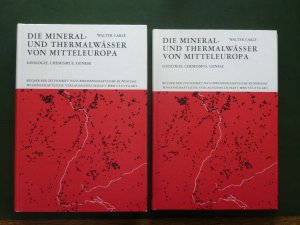 Die Mineral- und Thermalwässer von Mitteleuropa Band I und II