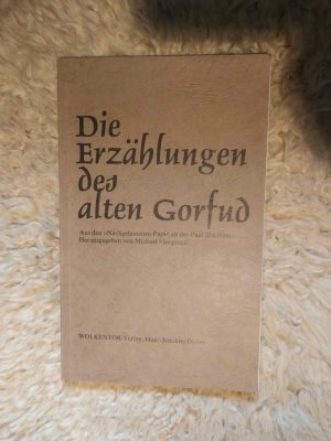 Die Erzählungen des alten Gorfud