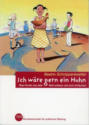 Ich Ware Gern Ein Huhn Beatrix Schnippenkoetter Buch Gebraucht Kaufen A02fua0v01zzt