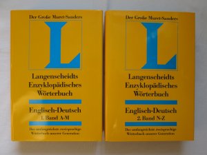 Der Große Muret-Sanders / Langenscheidts Enzyklopädisches Wörterbuch Englisch-Deutsch (in zwei Bänden)