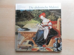 Die altdeutsche Malerei - Staatliche Kunstsammlungen Kassel