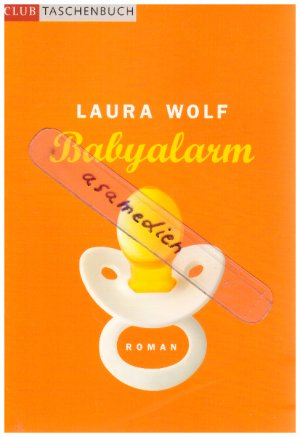 gebrauchtes Buch – Laura Wolf – Babyalarm