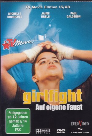 Girlfight - Auf eigene Faust  (TV-Movie Edition 15/2008)