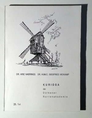 Kuriosa der Dülkener Narrenakademie, 26. Teil (1992)