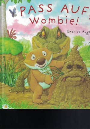 gebrauchtes Buch – Charles Fuge – Pass Auf Wombie!