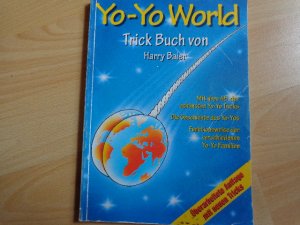 Yo-Yo World : Trick-Buch ; Mit Über 45 Der Schönsten ...“ (Harry Baier) –  Buch Gebraucht Kaufen – A02Fwtvw01Zzo