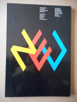 gebrauchtes Buch – Hans Wichmann – Neu - Donationen und Neuerwerbungen 1982/83. Ausstellung 5 der Serie 'Zeugnisse'. Industrial Design, Unikate, Serienerzeugnisse. Die Neue Sammlung Staatliches Museum für angewandte Kunst München