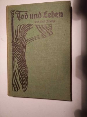 Tod und Leben. Untersuchungen über das Fortleben nach dem Tode. Basel: Reinhardt, 1913. 198 Seiten, Fraktursatz. Leinen.