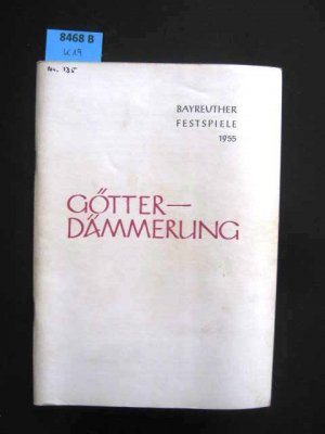 Götterdämmrung., Bayreuther Festspiele 1955.