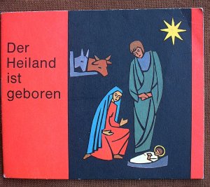 DER HEILAND IST GEBOREN, Mini-Bilderbuch für Kinder