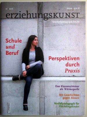 gebrauchtes Buch – Hrsg. Bund der Freien Waldorfschulen – Erziehungskunst. Waldorfpädagogik heute - Schule und Beruf