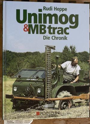 Unimog & MB trac : die Chronik.