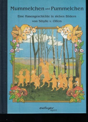 gebrauchtes Buch – Olfers, Sibylle von – Mummelchen und Pummelchen - Medium-Ausgabe