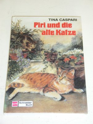 gebrauchtes Buch – Tina Caspari – "Piri und die alte Katze"