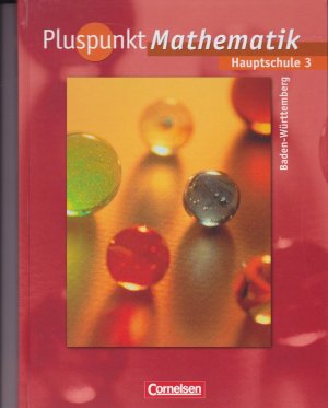 gebrauchtes Buch – Bamberg, Rainer; Baumgärtner – Pluspunkt Mathematik - Baden-Württemberg - Bisherige Ausgabe / Band 3 - Schülerbuch