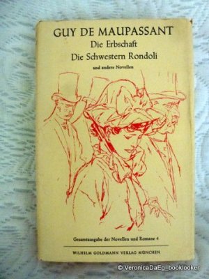 Die Erbschaft. Die Schwestern Rondoli und andere Novellen