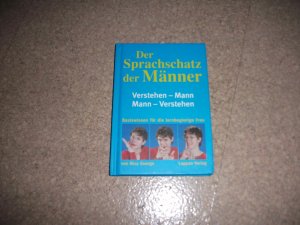 gebrauchtes Buch – Nina George – Der Sprachschatz der Männer