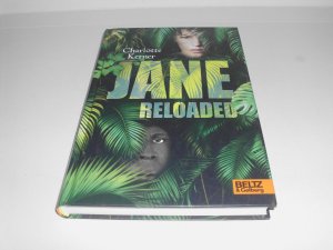 gebrauchtes Buch – Charlotte Kerner – Jane Reloaded